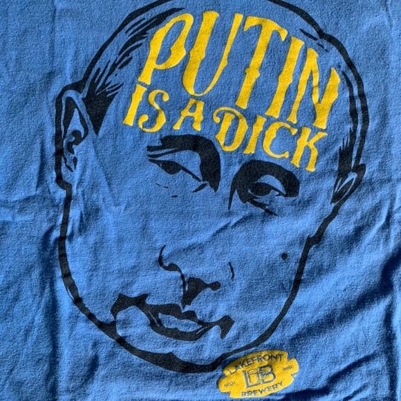 Putin is a Dick Tee - Picture 3 of 8